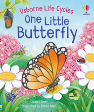 Load image into Gallery viewer, Usborne Life Cycles: One Little Butterfly