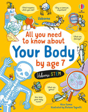 Load image into Gallery viewer, All You Need to Know about Your Body by Age 7