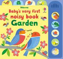 Load image into Gallery viewer, Baby's Very First Noisy Book Garden