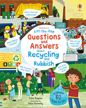 Load image into Gallery viewer, Lift-the-Flap Questions and Answers About Recycling and Rubbish(Board Book)