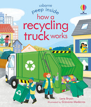 Load image into Gallery viewer, Peep Inside How a Recycling Truck Works (Board book)