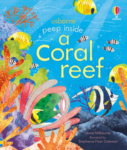 Load image into Gallery viewer, Peep Inside a Coral Reef (Board book)