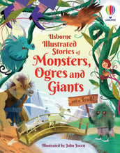 Load image into Gallery viewer, Illustrated Stories of Monsters, Ogres, Giants (and a Troll)