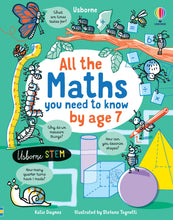 Load image into Gallery viewer, All The Maths You Need To Know By Age 7 (Hardcover)