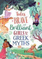 Tales of Brave and Brilliant Girls from the Greek Myths