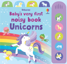 Load image into Gallery viewer, Baby&#39;s Very First Noisy Book Unicorns
