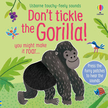 Load image into Gallery viewer, Don&#39;t Tickle the Gorilla!
