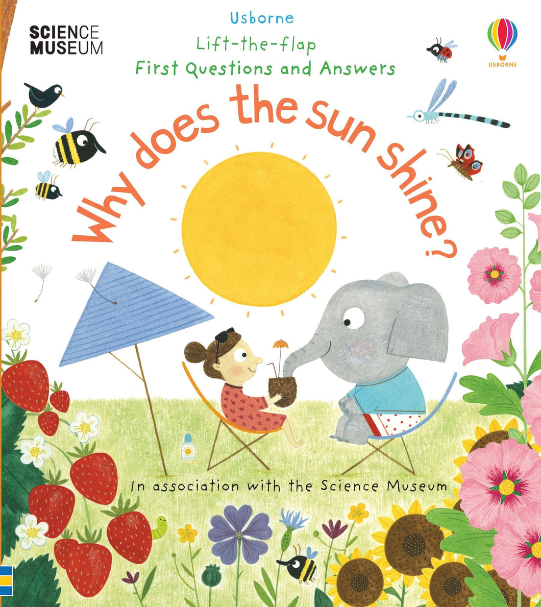 First Questions and Answers Why Does the Sun Shine?