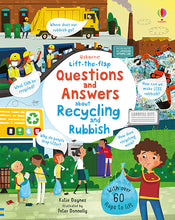 Load image into Gallery viewer, Lift-the-Flap Questions and Answers About Recycling and Rubbish（Board Book）
