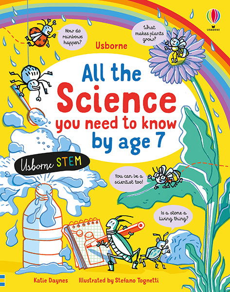 All the Science You Need to Know By Age 7