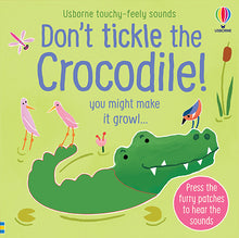 Load image into Gallery viewer, Don&#39;t Tickle the Crocodile!
