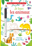 Mes petits Je trace, j'efface: les animaux