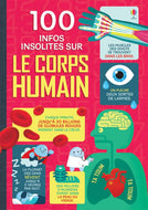 100 infos insolites sur le corps humain