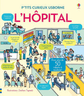 P'tits curieux: L'hôpital