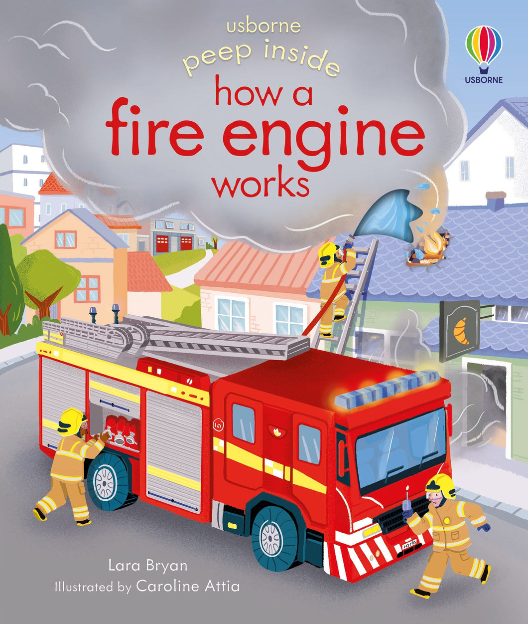 Peep Inside how a Fire Engine works (Board book)