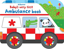 Load image into Gallery viewer, Baby&#39;s Very First Ambulance Book (Board book )
