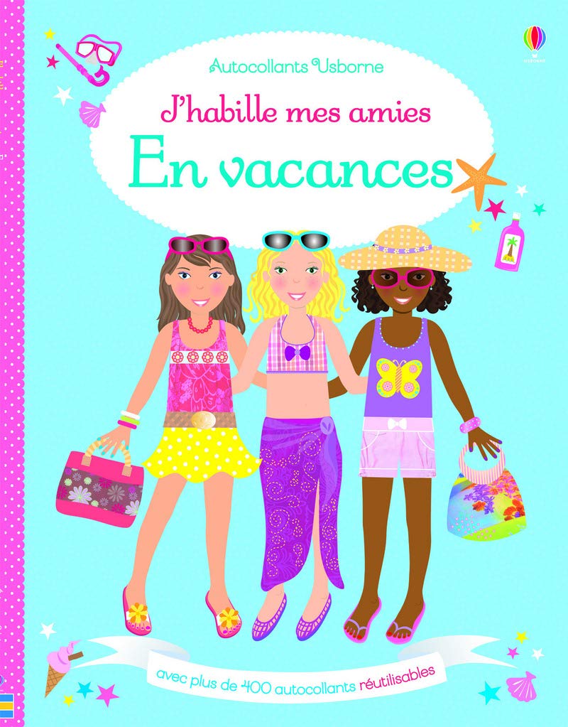 J'habille mes amies: En vacances