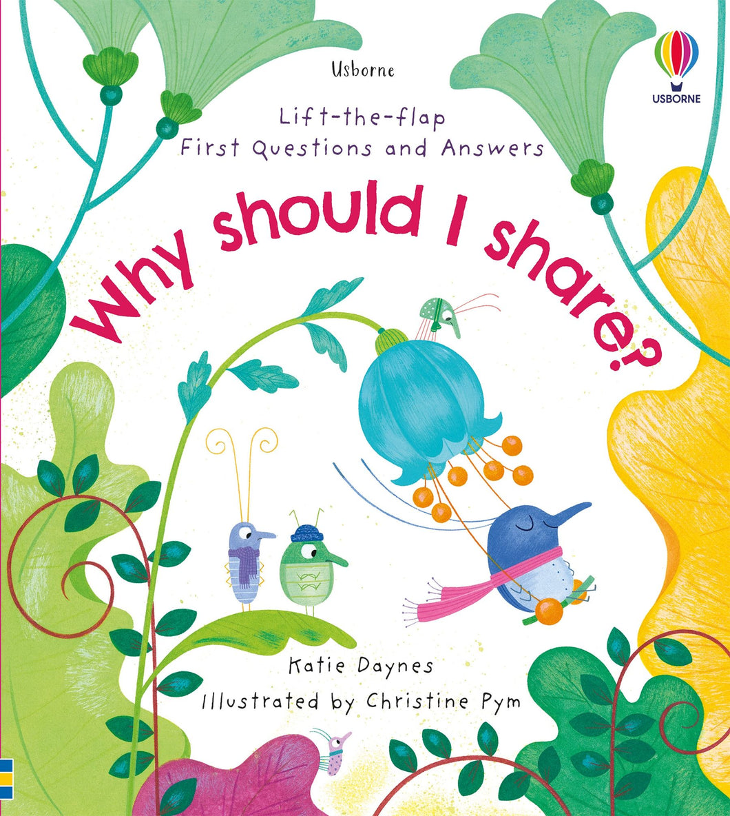 Lift-the-Flap First Questions and Answer Why should I share?（Board Book）