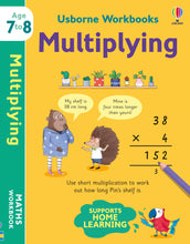 Load image into Gallery viewer, Usborne Workbooks Multiplying 7-8
