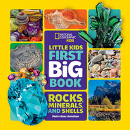 Little Kids First Big Book of Rocks, Minerals & Shells (First Big Books) Hardcover