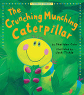 THE CRUNCHING MUNCHING CATERPILLAR (FAVORITE STORIES)