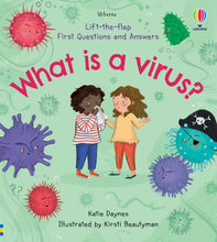 Load image into Gallery viewer, Lift-the-Flap First Questions and Answers What is a Virus?（Board Book）
