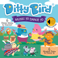 DITTY BIRD - MUSIC TO DANCE TO (Board book)